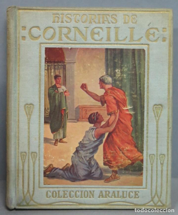 Libros de segunda mano: HISTORIAS DE CORNEILLE. ARALUCE - Foto 1