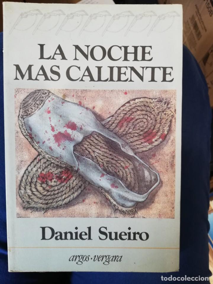 Libros de segunda mano: LA NOCHE M&Aacute;S CALIENTE. DANIEL SUEIRO - Foto 1