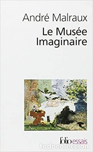 Libros de segunda mano: Andr&eacute; Malraux. Le Mus&eacute;e imaginarire - Foto 1