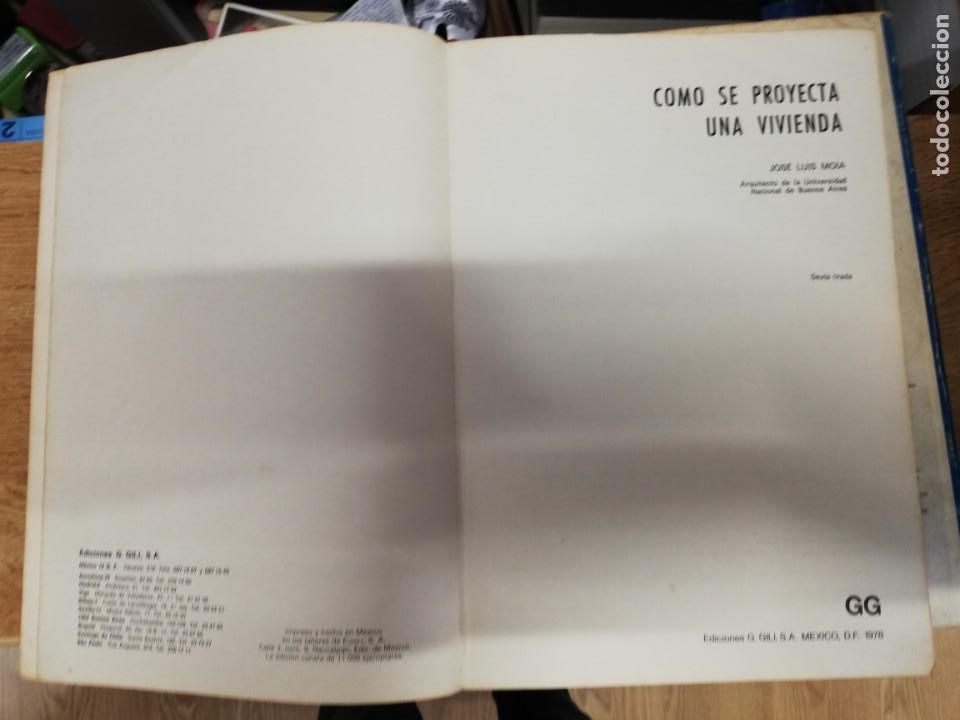 Libros de segunda mano: COMO SE PROYECTA UNA VIVIENDA. J.L. MOIA - Foto 5