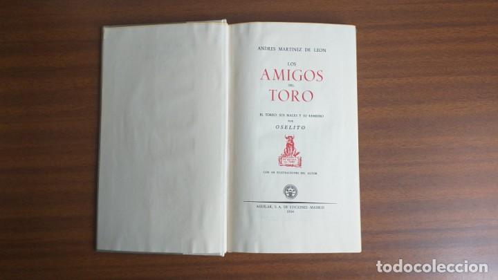 Libros de segunda mano: Los amigos del toro --- Andr&eacute;s Mart&iacute;nez de Le&oacute;n - Foto 2