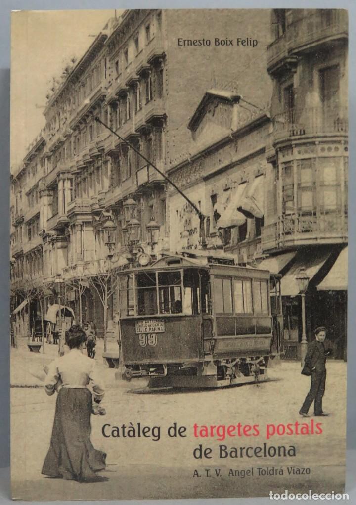 Libros de segunda mano: CAT&Agrave;LEG DE TARGETES POSTALS DE BARCELONA. A.T.V - Foto 1