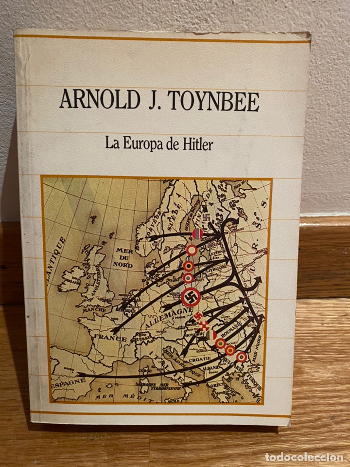 Libros de segunda mano: Arnold J. Toynbee La Europa de Hitler - Foto 1