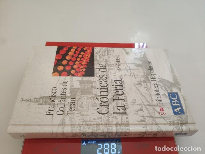 Libros de segunda mano: CRONICAS DE LA FERIA (1847- 1956).- FRANCISCO COLLANTES DE TERAN - Foto 4