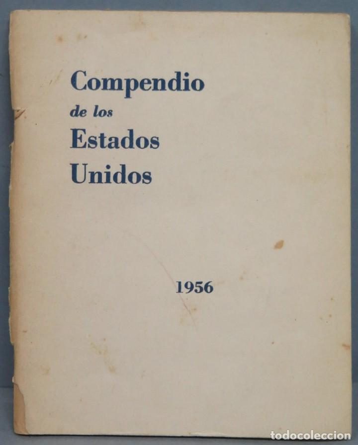 Libros de segunda mano: COMPENDIO DE LOS ESTADOS UNIDOS EN 1956 - Foto 1