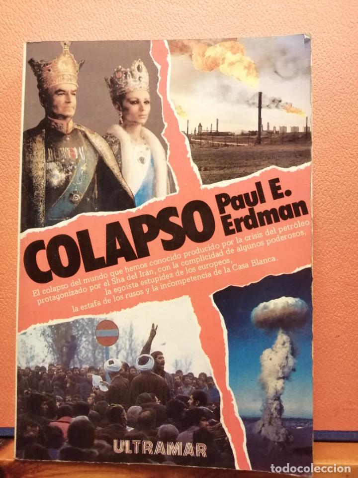 Libros de segunda mano: COLAPSO. PAUL E. ERDMAN.EDITORIAL ULTRAMAR - Foto 1