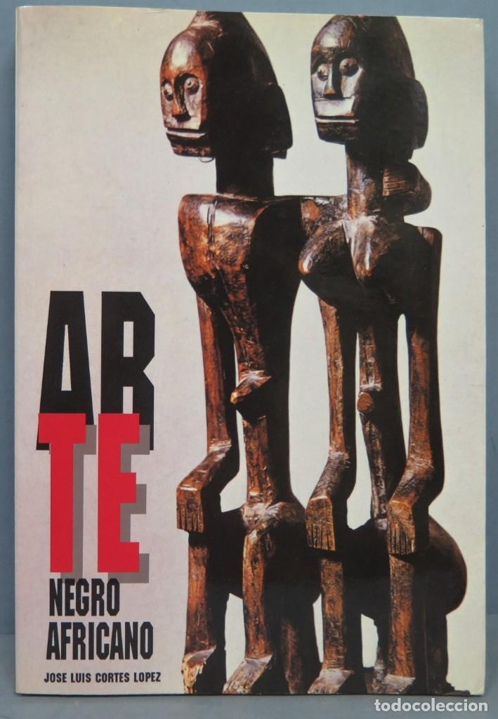 Libros de segunda mano: ARTE AFRICANO. JOSE LUIS CORTES LOPEZ - Foto 1