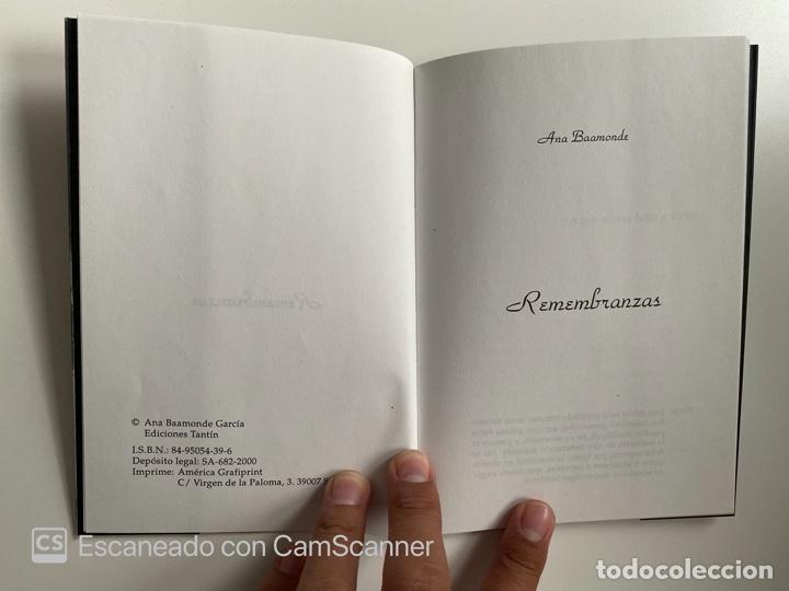 Libros de segunda mano: REMEMBRANZAS. ANA BAAMONDE. EDICIONES TANTIN. SANTANDER, 2000. PAGS: 34 - Foto 2