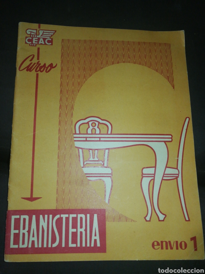 Libros de segunda mano: A&Ntilde;O 1958,CURSO EBANISTER&Iacute;A CEAC. - Foto 1