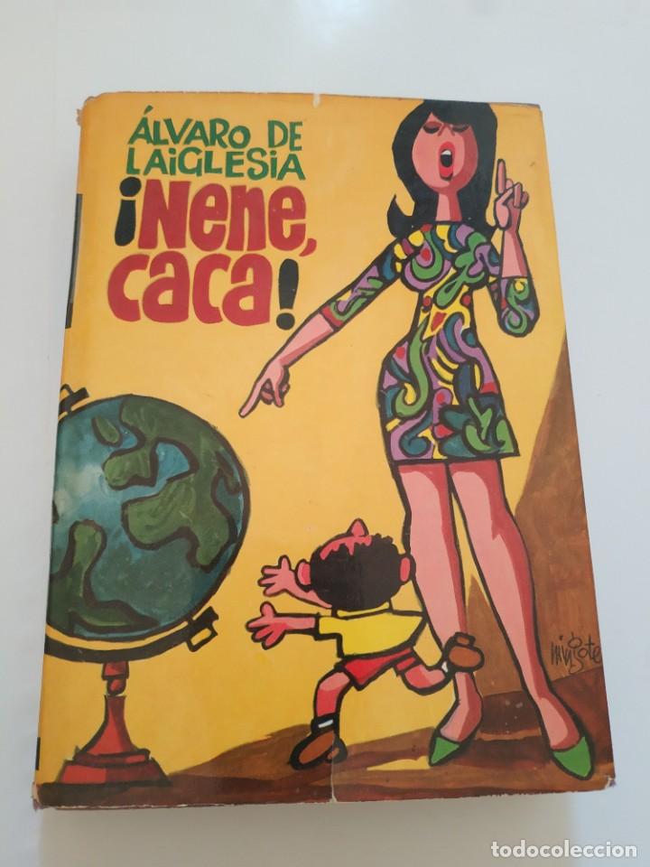 Libros de segunda mano: &iexcl;NENE, CACA!.- ALVARO DE LAIGLESIA