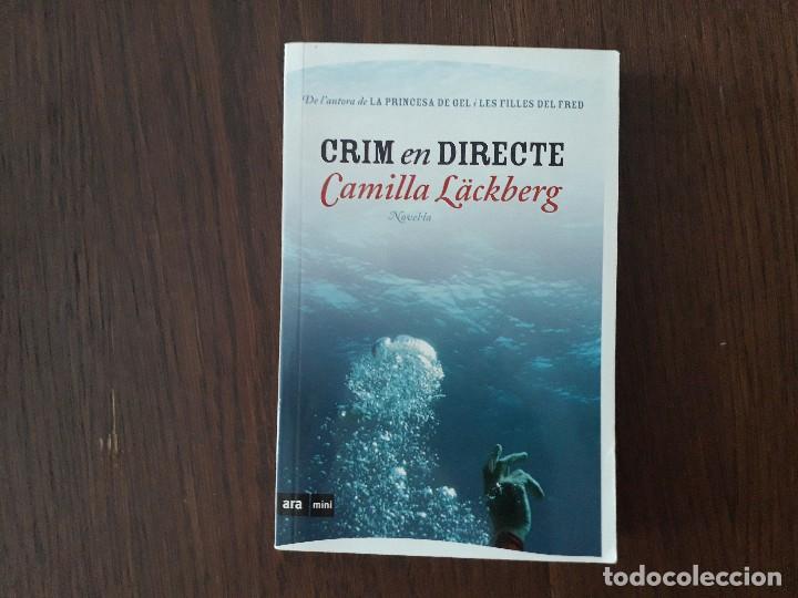 Libros de segunda mano: libro usado, crim en directe, Camilla L&auml;ckberg. Ara mini - Foto 1