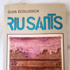 Libros de segunda mano: GUÍA ECOLOGÍA RIU SANTS CANALS ALCUDIA CRESPINSENVÍO CERTIFICADO 5.99. Lote 342655373