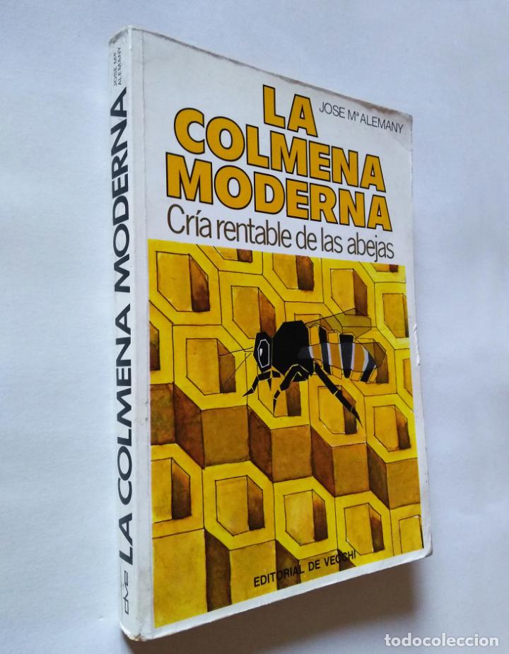 Libros de segunda mano: Colmena moderna, la | Alemany Albert, Jos&eacute; M. | De Vecchi Ediciones, 1979 - Foto 1