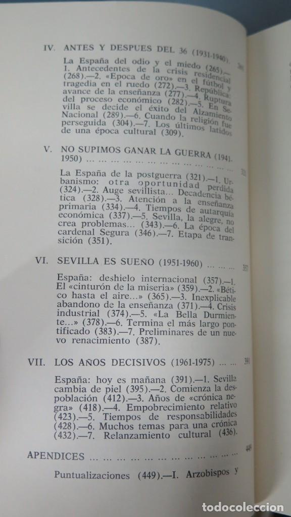 Libros de segunda mano: SEVILLA, CR&Oacute;NICAS DEL SIGLO XX. NICOL&Aacute;S SALAS - Foto 3