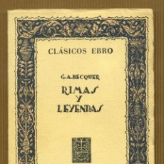 Libri di seconda mano: CLASICOS EBRO - RIMAS Y LEYENDAS G.A. BECQUER. Lote 214045646
