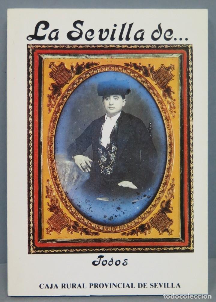 Gebrauchte B&uuml;cher: LA SEVILLA DE TODOS