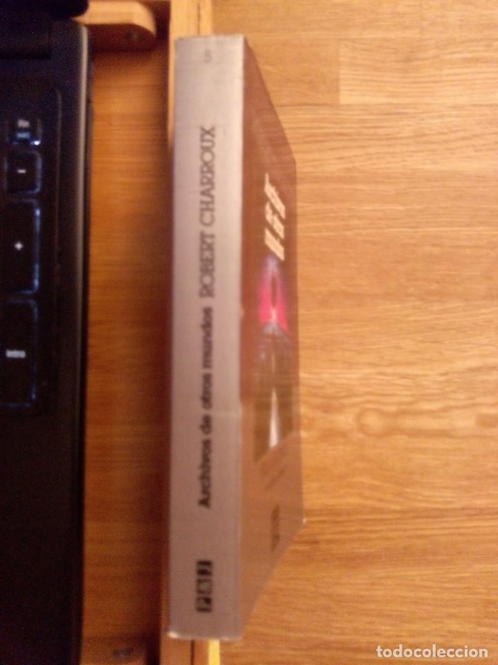 Libros de segunda mano: ARCHIVOS DE OTROS MUNDOS / CHARROUX, ROBERT - Foto 3