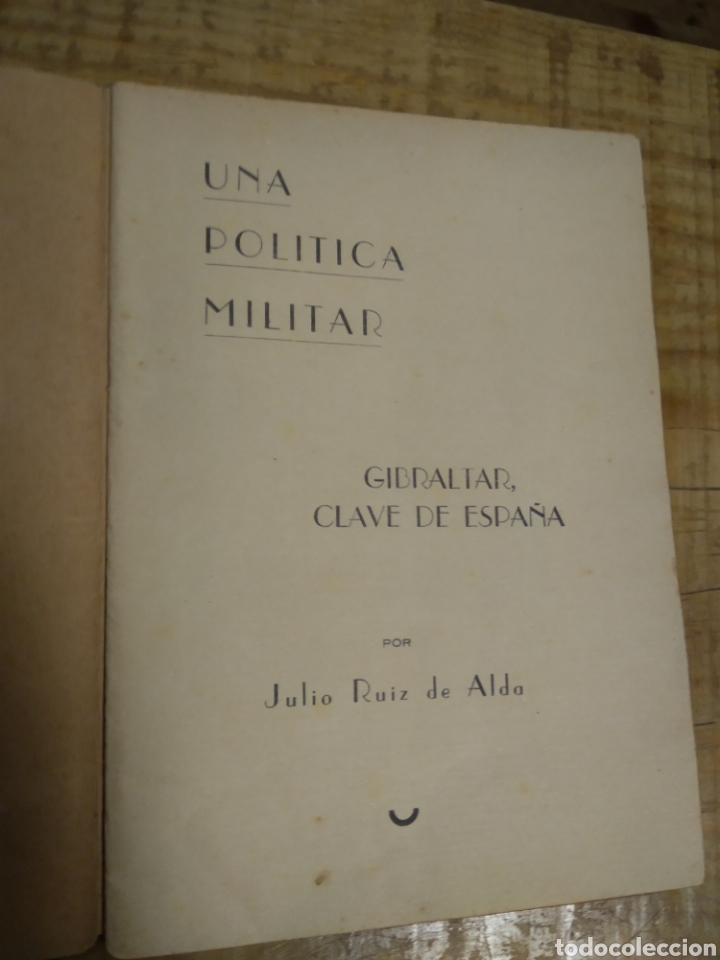 Libros de segunda mano: GIBRALTAR, CLAVE DE ESPA&Ntilde;A. JULIO RUIZ DE ALDA #CJ4 - Foto 2