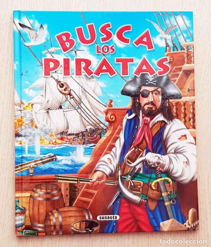 Libros de segunda mano: BUSCA LOS PIRATAS - DOBLADO, Ana (dise&ntilde;o e ilustr.) - Foto 1