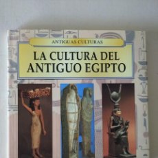 Libros de segunda mano: LA CULTURA DEL ANTIGUO EGIPTO, REBECCA KINGSLEY, LONDON, EDIMAT