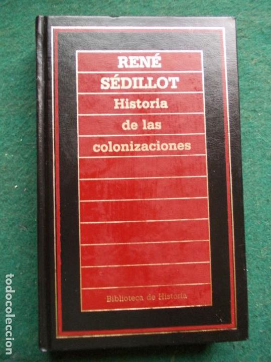 Libros de segunda mano: BIBLIOTECA DE LA HISTORIA ORBIS HISTORIA DE LAS COLONIZACIONES