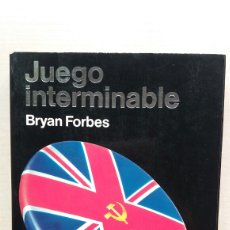 Libros de segunda mano: JUEGO INTERMINABLE. BRYAN FORBES. VIDORAMA, 1998.