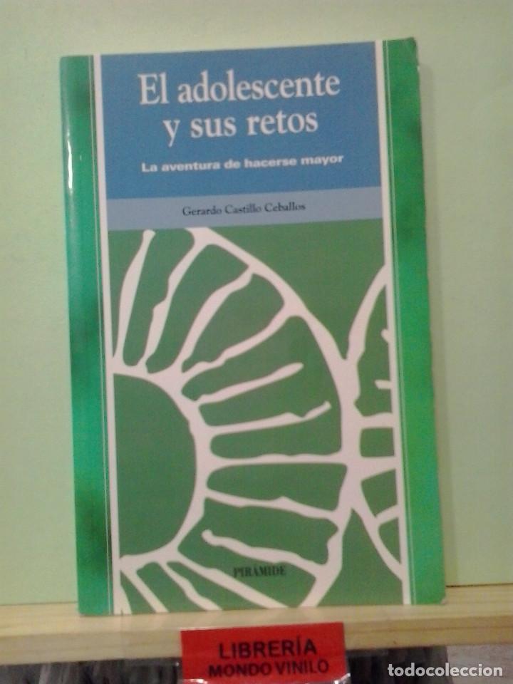 Libros de segunda mano: El adolescente y sus retos. Gerardo Castillo Ceballos - Foto 1