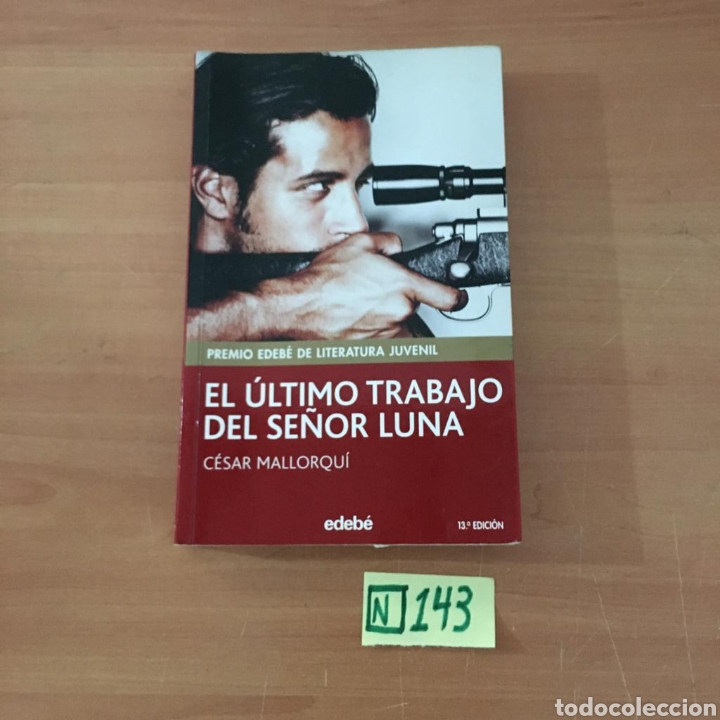 Libros de segunda mano: El &Uacute;ltimo Trabajo Del Se&ntilde;or Luna - Foto 1