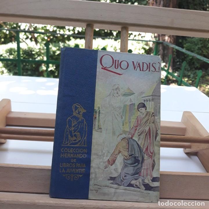Libros de segunda mano: QUO VADIS / ENRIQUE SIENKIEWICZ / EDITORIAL HERNANDO / 1958 - Foto 1