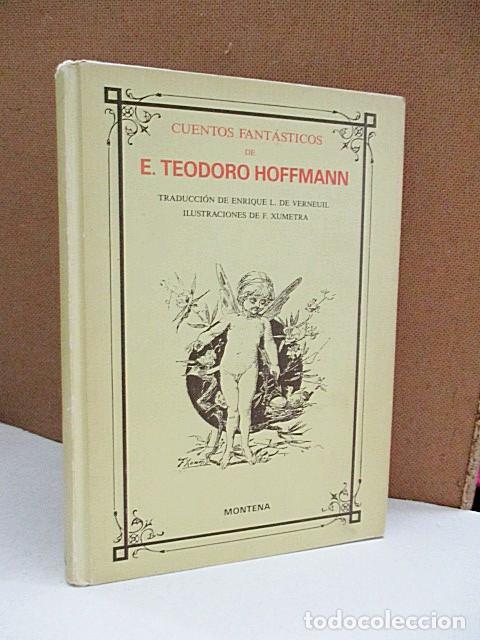 Libros de segunda mano: HOFFMANN, E. T. A. CUENTOS FANT&Aacute;STICOS. - Foto 1