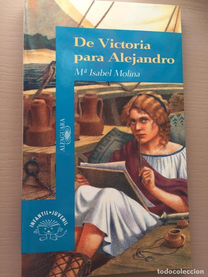 Libros de segunda mano: De Victoria para Alejandro . M&ordf; Isabel Molina - Foto 1