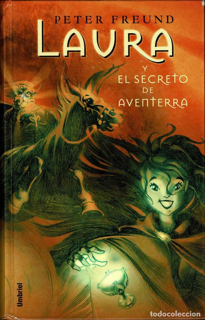Libros de segunda mano: Laura y el secreto de Aventerra - Peter Freund - Foto 1