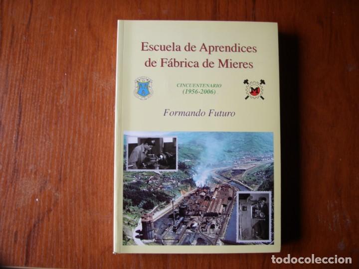 Libros de segunda mano: LIBRO ESCUELA DE APRENDICES DE FABRICA DE MIERES - Foto 2