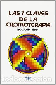 Libros de segunda mano: las 7 claves de la cromoterapia Roland Hunt - Foto 1