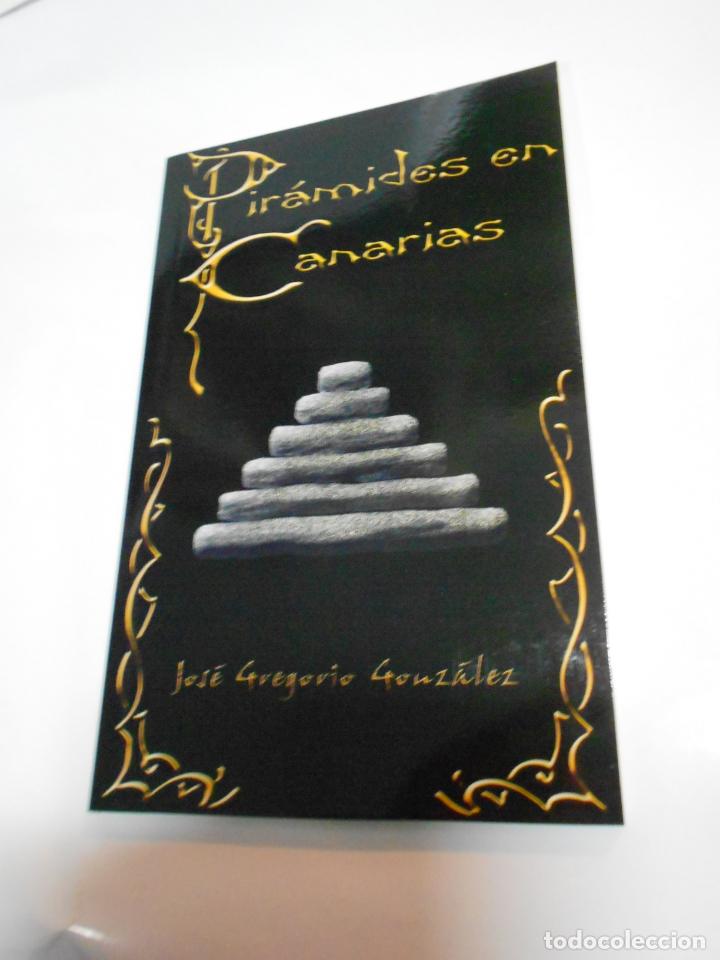 Libros de segunda mano: PIRAMIDES EN CANARIAS - JOSE GREGORIO GONZALEZ - CG9 - Foto 1