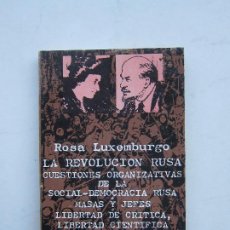 Livres d'occasion: LA REVOLUCIÓN RUSA Y OTROS TEXTOS - ROSA DE LUXEMBURGO - HISTORIA. Lote 214510667