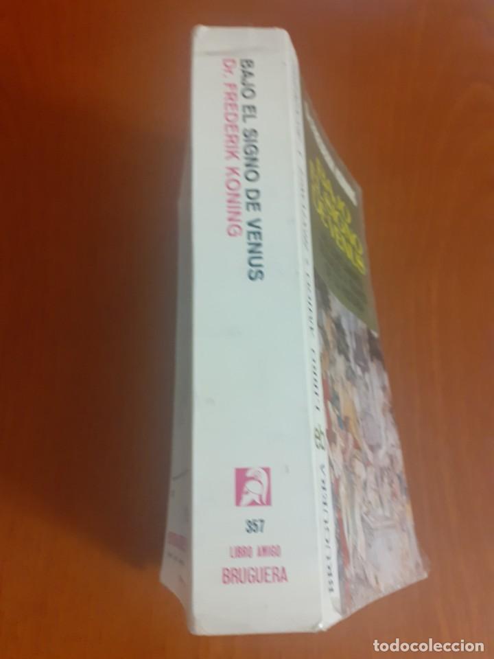 Libros de segunda mano: primera Edicion del Libro Bajo el signo de venus de Frederick Koning - Foto 5