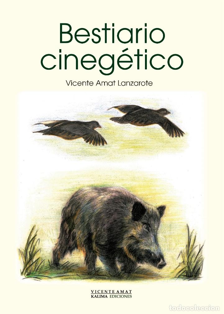 Libros de segunda mano: BESTIARIO CINEGETICO - Foto 1