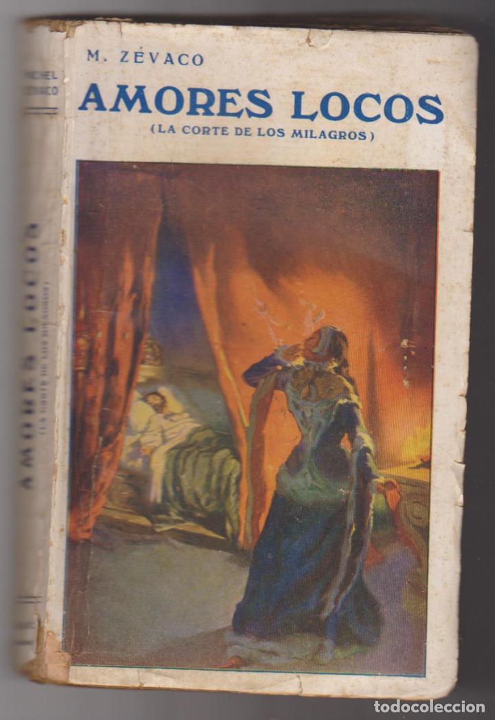 Libros de segunda mano: M. Z&eacute;vaco. Amores Locos. Editorial Araluce - Foto 1