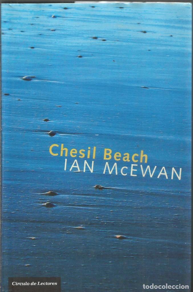 Libros de segunda mano: CHESIL BEACH. IAN McEWAN. CIRCULO DE LECTORES - Foto 1