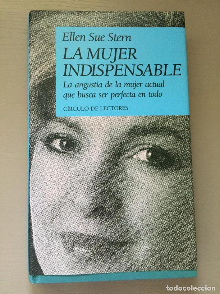 Libros de segunda mano: La mujer indispensable - Ellen Sue Stern - Foto 1