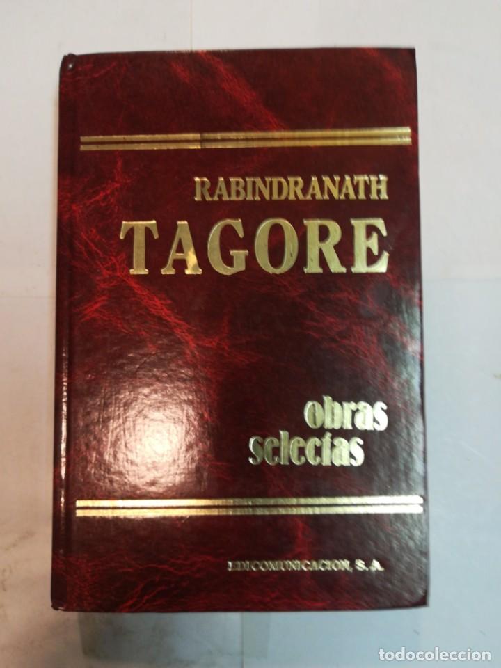 Libros de segunda mano: RABINDRANATH TAGORE Obras selectas S163AT - Foto 1