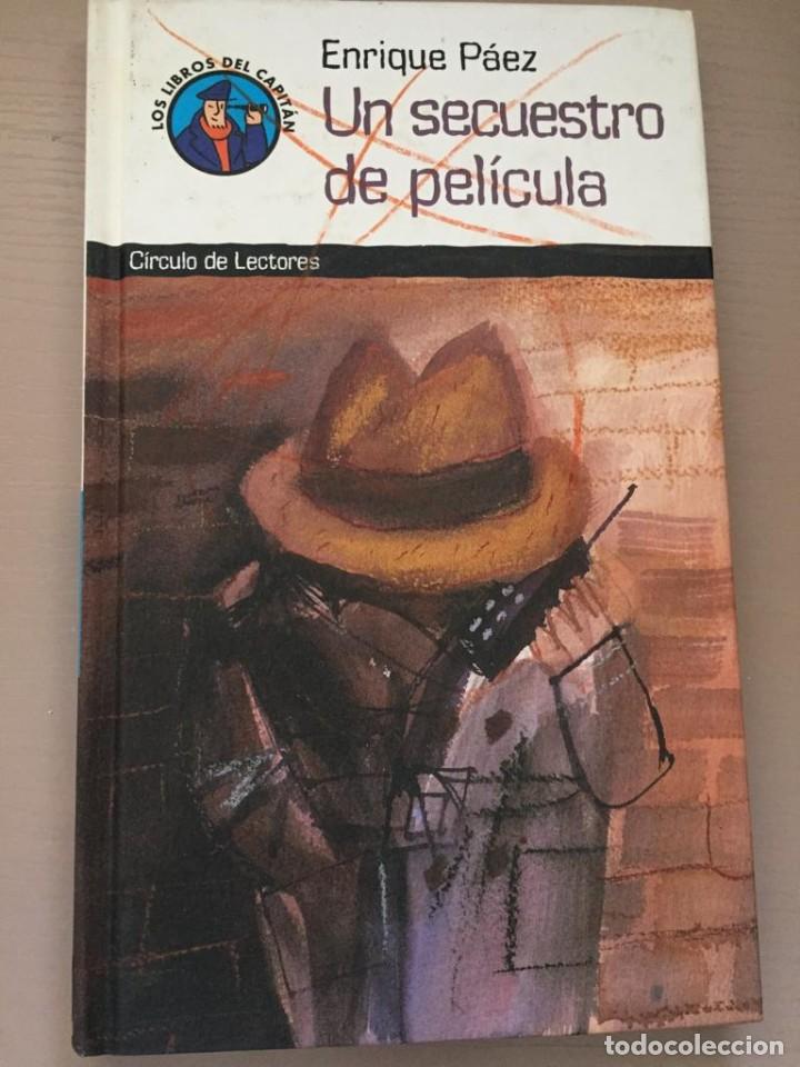 Libros de segunda mano: Un secuestro de pel&iacute;cula - Enrique P&aacute;ez - Foto 1