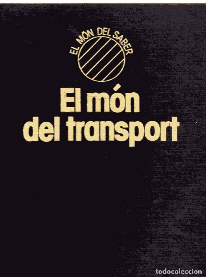 Libros de segunda mano: EL M&Oacute;N DEL TRANSPORT - EL TRANSPORT A TRAV&Eacute;S DEL TEMPS - MARK LAMBERT - Foto 1