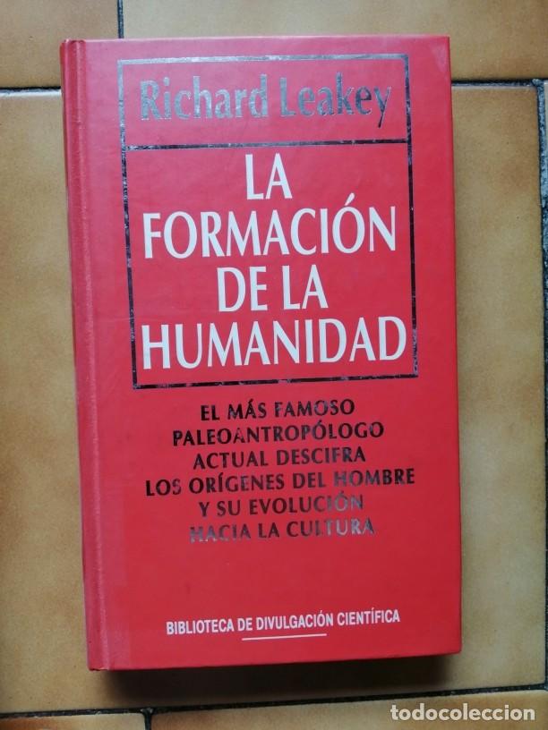 Libros de segunda mano: LA FORMACION DE LA HUMANIDAD - RICHARD LEAKEY - Foto 1