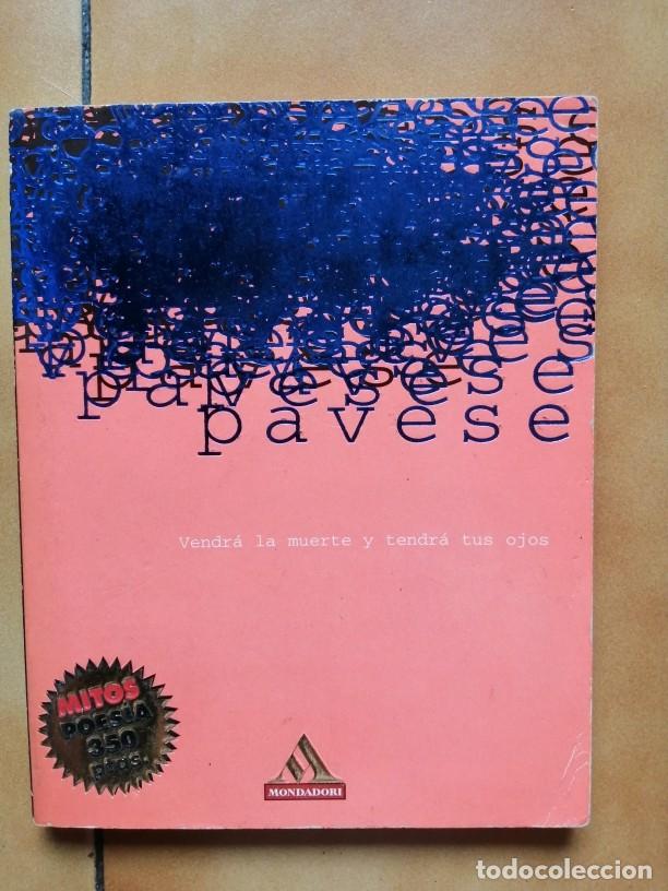 Libros de segunda mano: PAVESE - VENDRA LA MUERTE Y TENDRA TUS OJOS - Foto 1