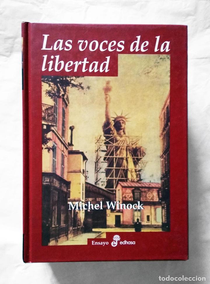 Libros de segunda mano: Las voces de la libertad | Winock, Michel | EDHASA, 2004 - Foto 2
