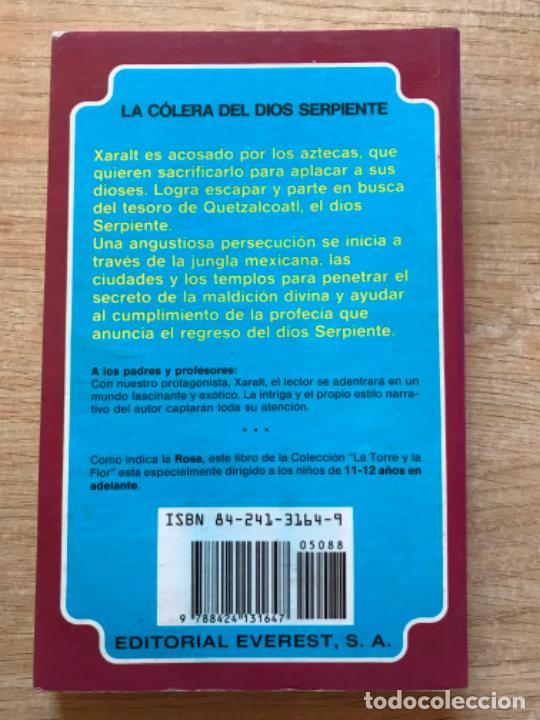 Libros de segunda mano: La c&oacute;lera del Dios Serpiente. Roger Judenne. Colecci&oacute;n La Torre y la Flor - Foto 2