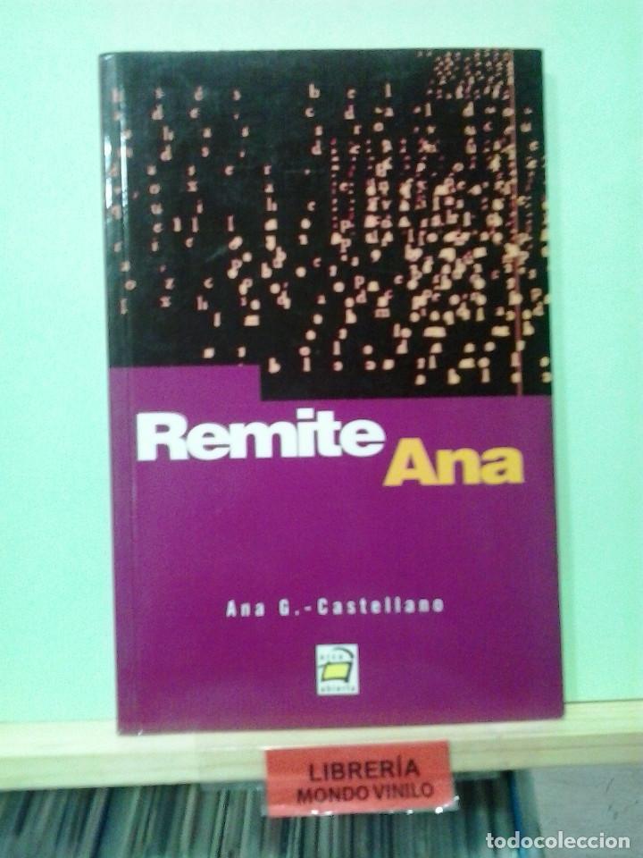 Libros de segunda mano: LMV - Remite Ana. Ana G. Castellano - Foto 1