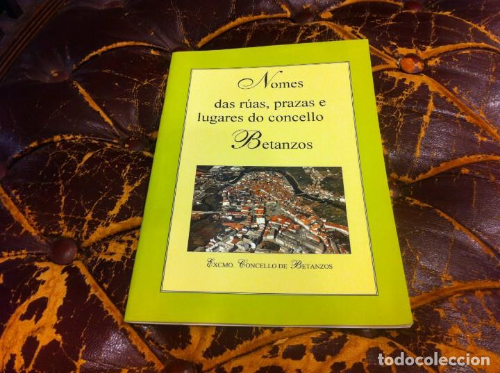 Gebrauchte B&uuml;cher: NOMES DAS R&Uacute;AS, PRAZAS E LUGARES DO CONCELLO BETANZOS. 1995